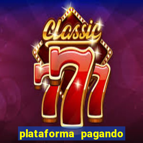 plataforma pagando fortune tiger